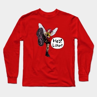 Hey! Listen! Long Sleeve T-Shirt